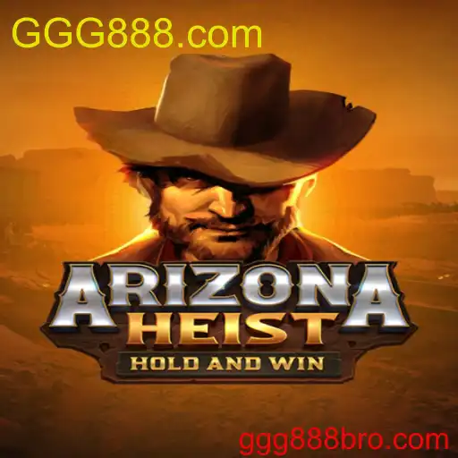 ArizonaHeist